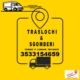 Traslochi e Sgomberi 3533154659 Torino PIEMONTE e LOMBARDIA e lunghe distanze Smontaggio e montaggio mobili