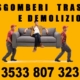 SGOMBERI TRASLOCHI ECONOMICI E DEMOLIZIONI - TORINO E PROVINCIA