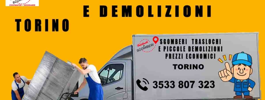 SGOMBERI TRASLOCHI ECONOMICI E DEMOLIZIONI - TORINO